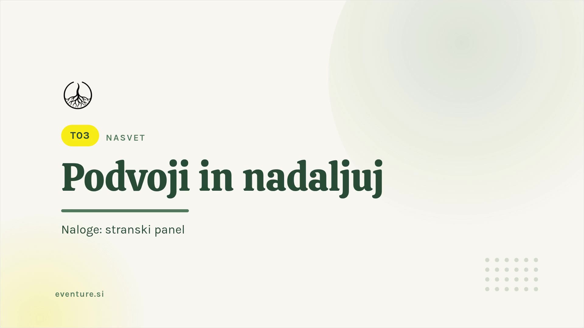 Nasvet: podvoji opravilo in dodaj nadaljevanje